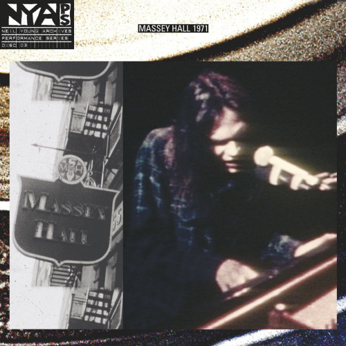 YOUNG, NEIL - MASSEY HALL 1971NEIL YOUNG MASSEY HALL 1971.jpg